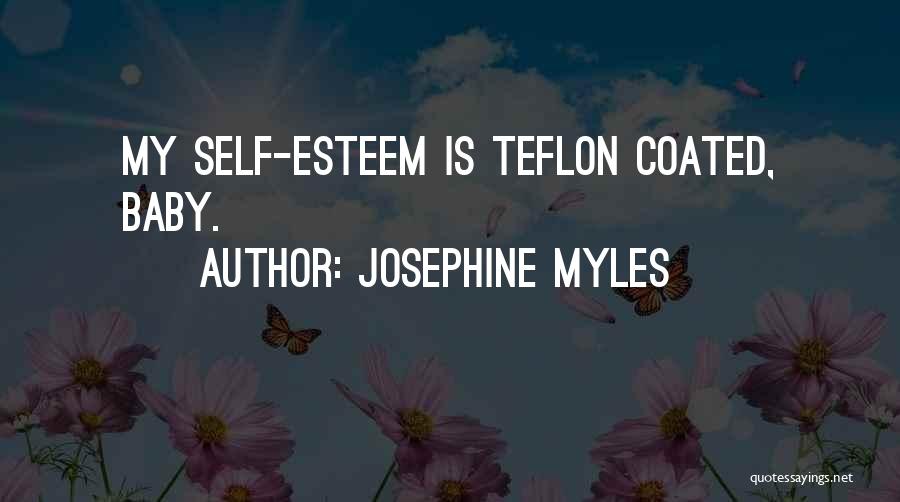 Josephine Myles Quotes 1588718