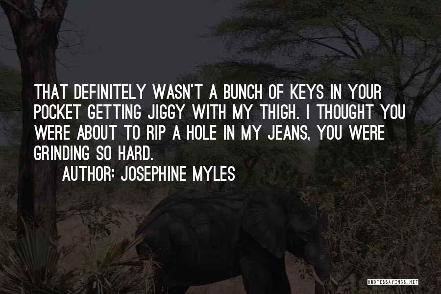 Josephine Myles Quotes 614564