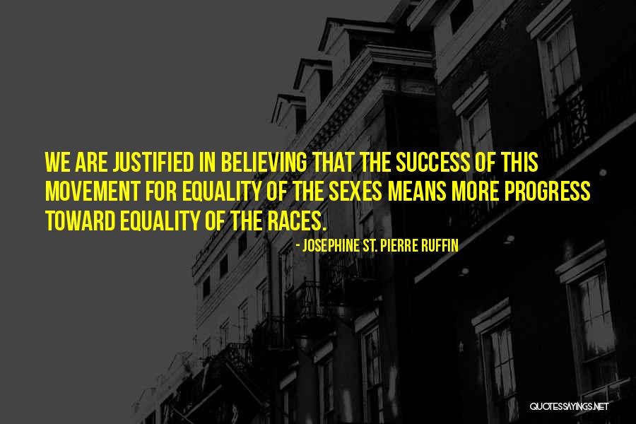 Josephine St. Pierre Ruffin Quotes 1553940 Josephine St. Pierre Ruffin Quotes 1553940
