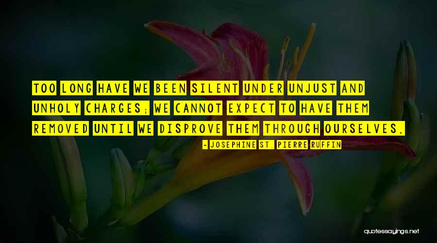 Josephine St. Pierre Ruffin Quotes 2148666 Josephine St. Pierre Ruffin Quotes 2148666