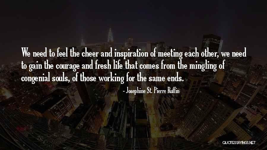 Josephine St. Pierre Ruffin Quotes 2211761 Josephine St. Pierre Ruffin Quotes 2211761