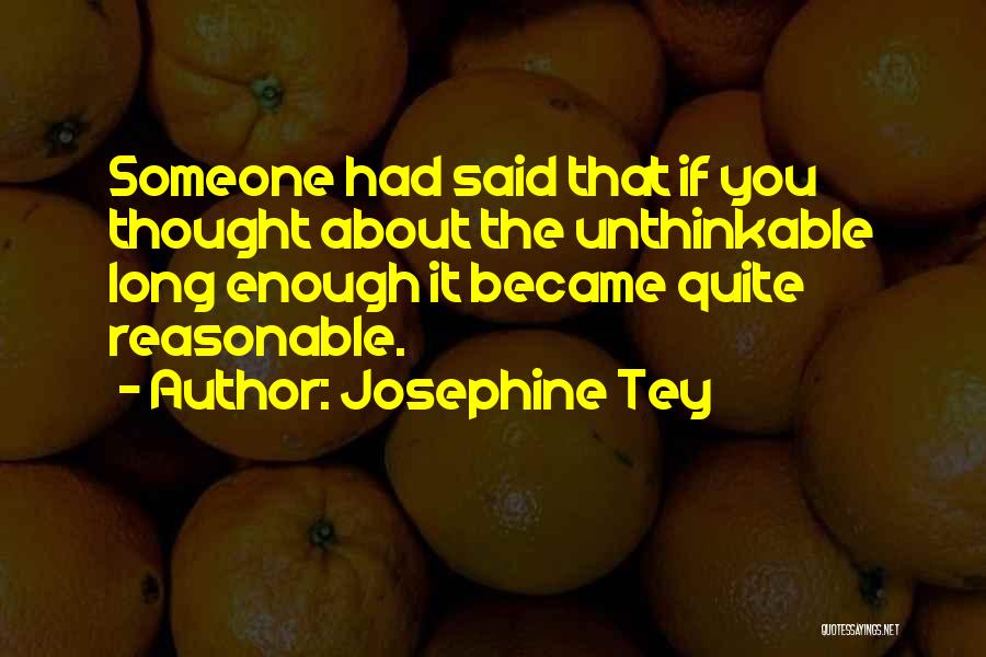 Josephine Tey Quotes 551661