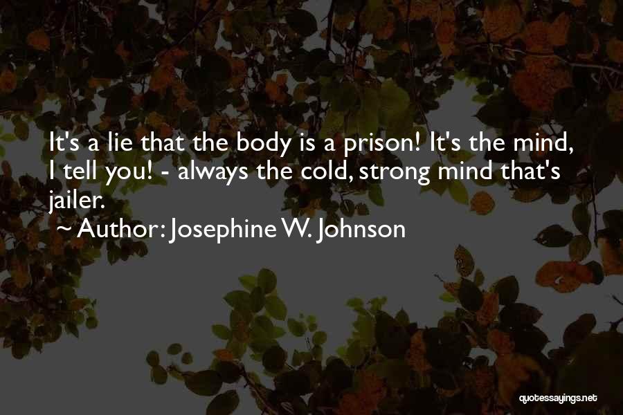 Josephine W. Johnson Quotes 603177