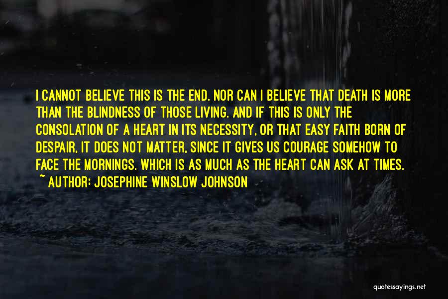 Josephine Winslow Johnson Quotes 1554785