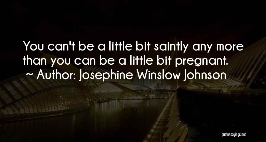Josephine Winslow Johnson Quotes 1771708