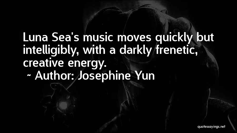 Josephine Yun Quotes 76031