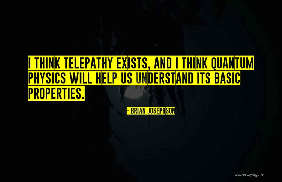 Josephson Quotes By Brian Josephson Josephson Quotes By Brian Josephson