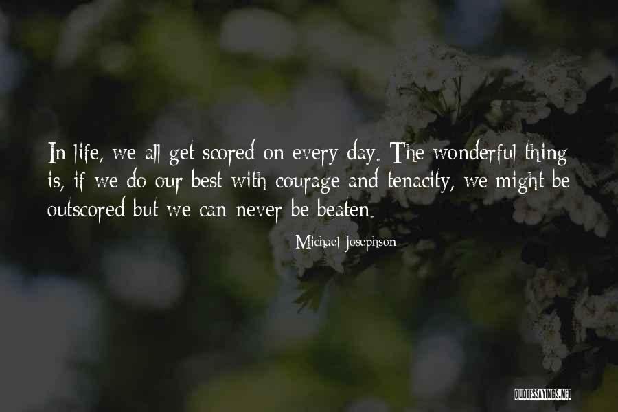 Josephson Quotes By Michael Josephson Josephson Quotes By Michael Josephson