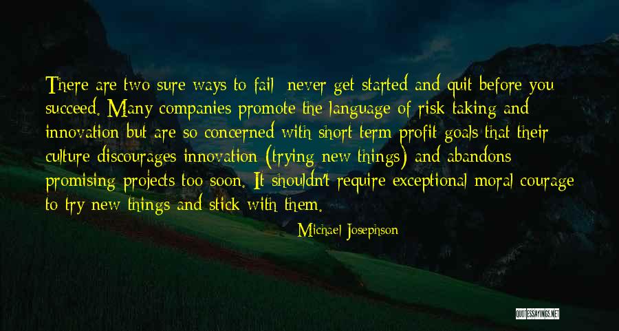 Josephson Quotes By Michael Josephson Josephson Quotes By Michael Josephson