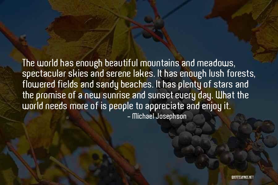 Josephson Quotes By Michael Josephson Josephson Quotes By Michael Josephson