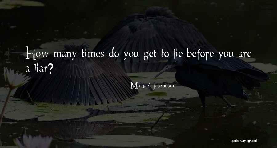Josephson Quotes By Michael Josephson