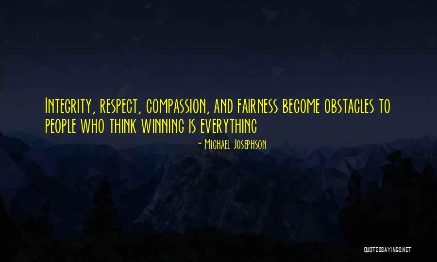 Josephson Quotes By Michael Josephson Josephson Quotes By Michael Josephson