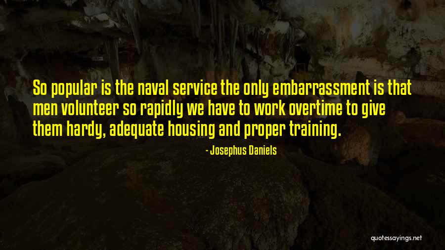 Josephus Daniels Quotes 1064664