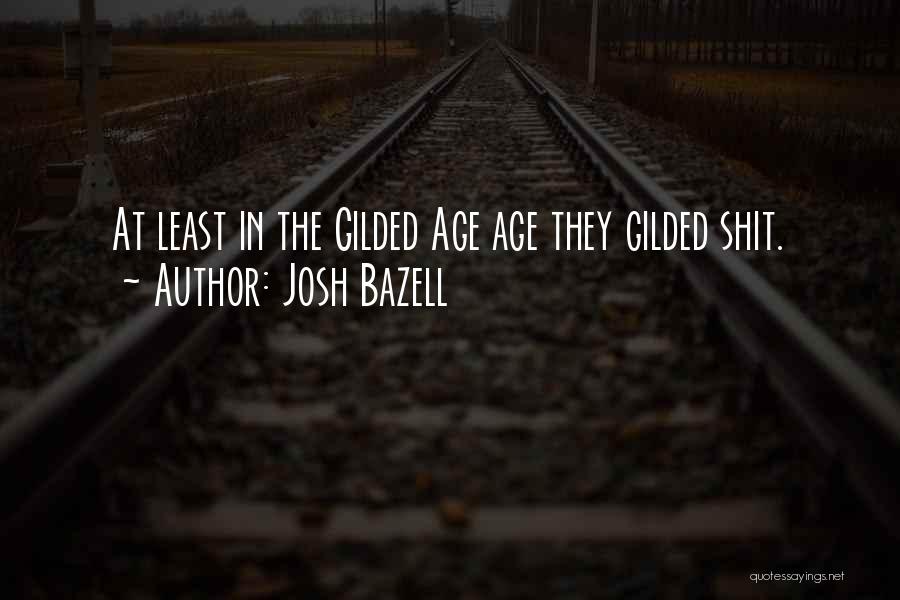 Josh Bazell Quotes 766969