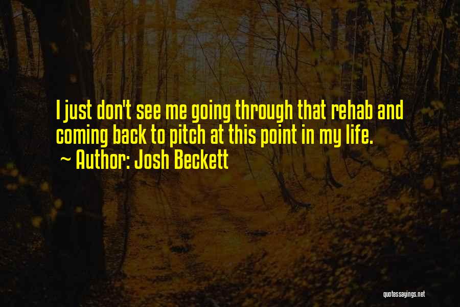 Josh Beckett Quotes 1716380