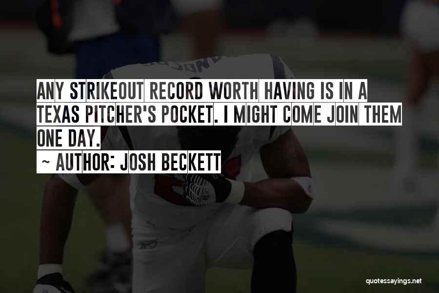 Josh Beckett Quotes 1835783