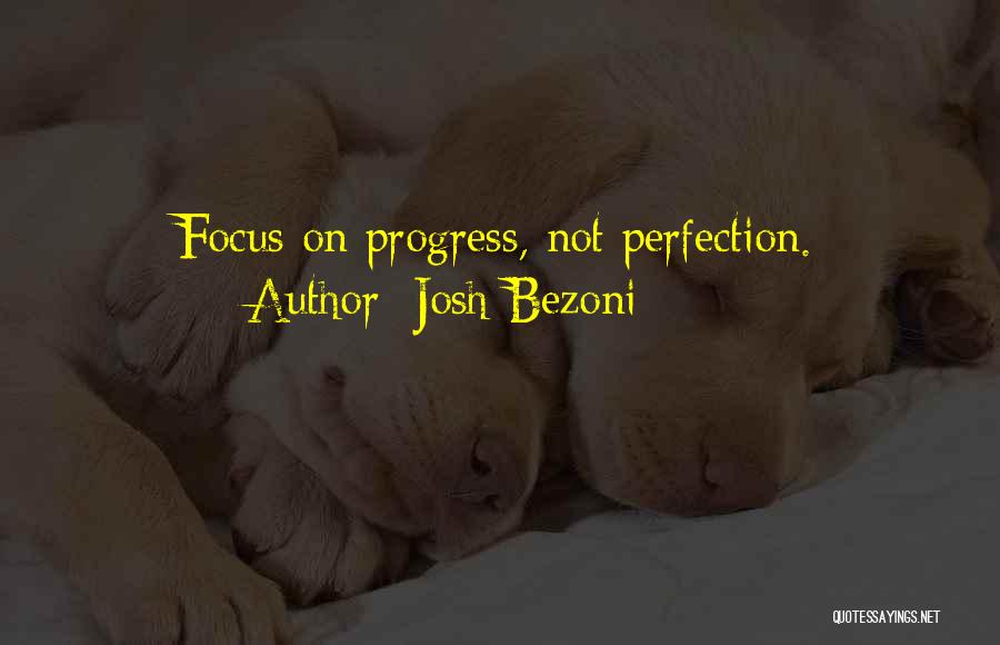 Josh Bezoni Quotes 1945060