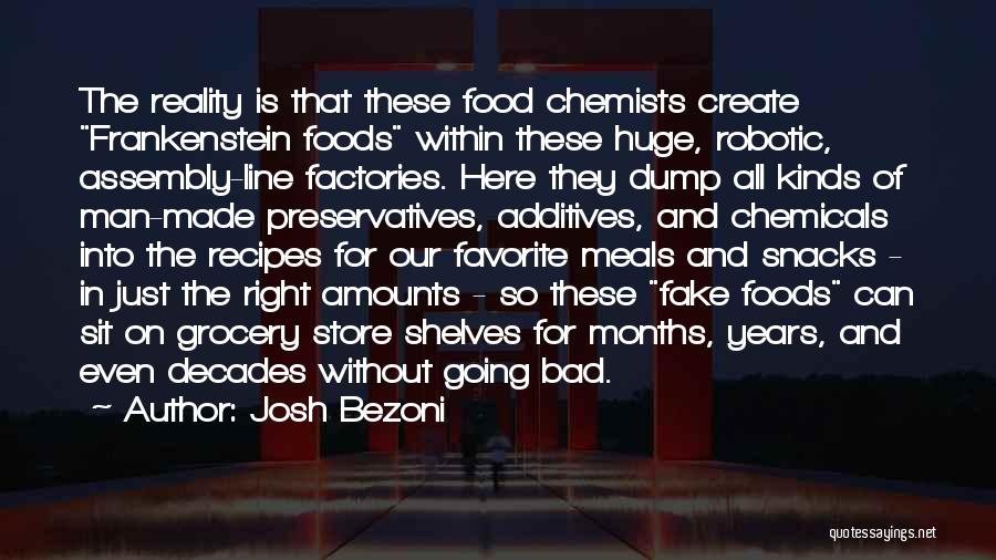 Josh Bezoni Quotes 598633