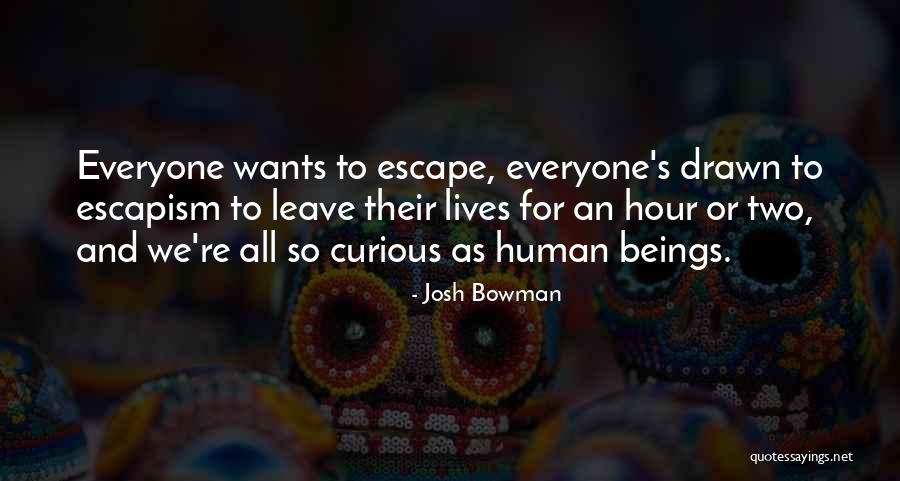 Josh Bowman Quotes 1449757 Josh Bowman Quotes 1449757
