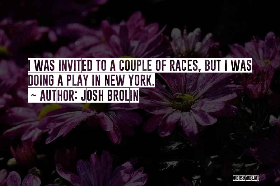 Josh Brolin Quotes 1597043