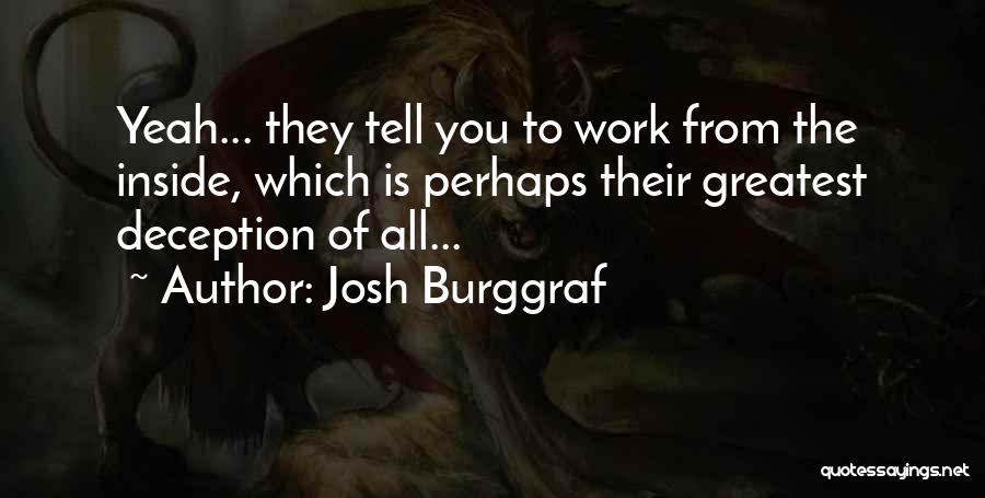 Josh Burggraf Quotes 1172942