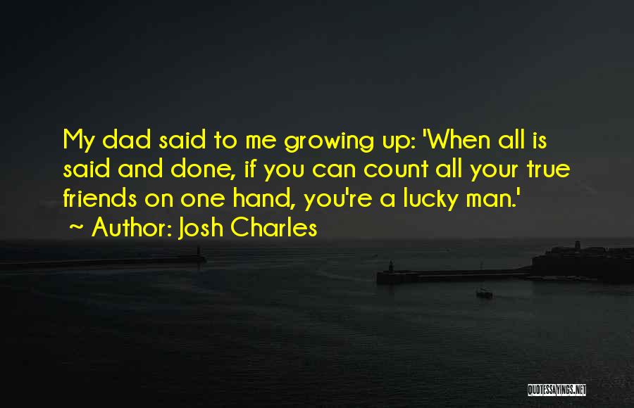 Josh Charles Quotes 1507439
