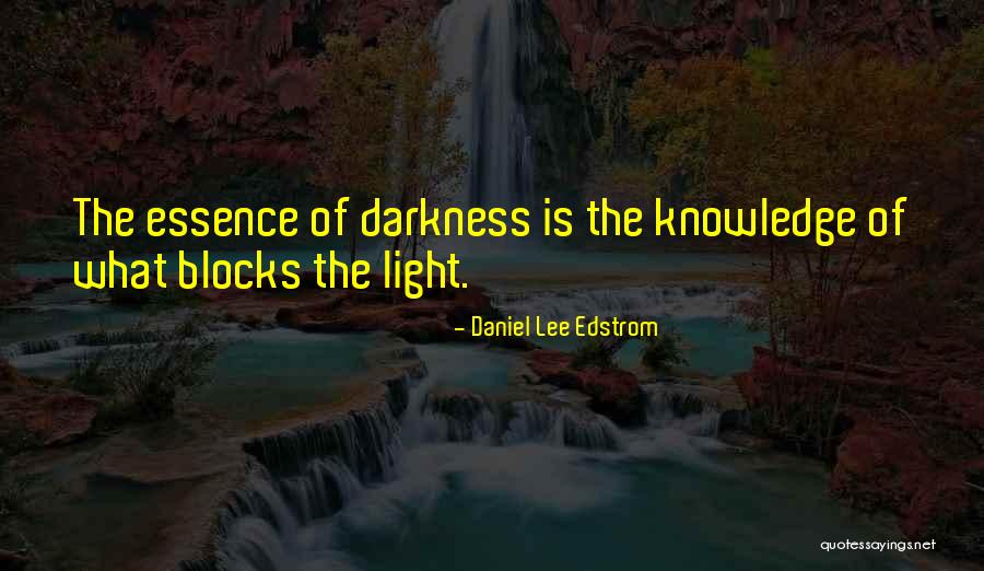 Josh Chester Quotes By Daniel Lee Edstrom
