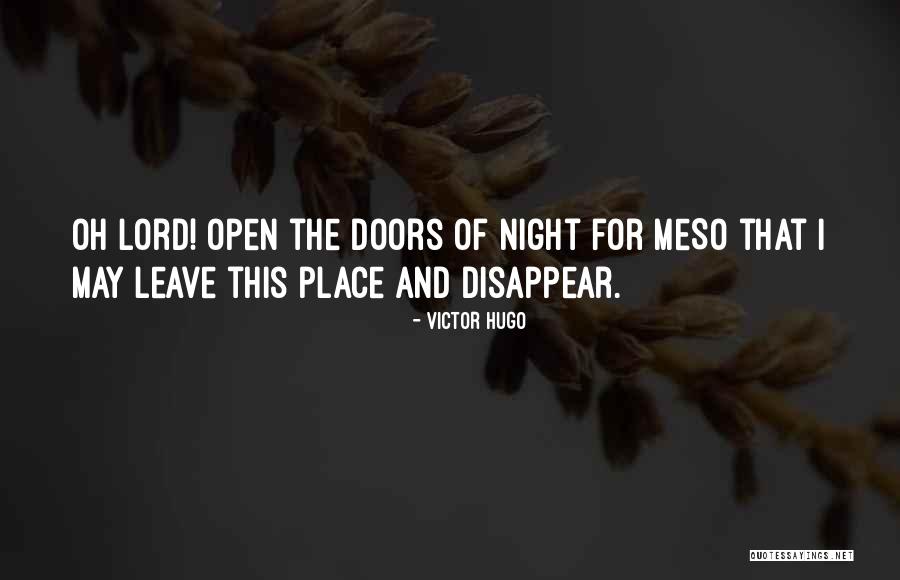 Josh Chester Quotes By Victor Hugo