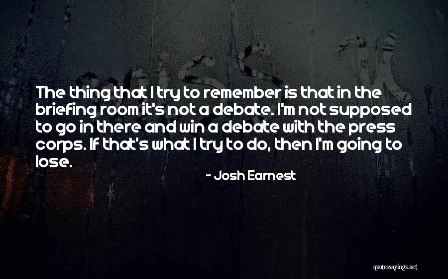 Josh Earnest Quotes 1570058 Josh Earnest Quotes 1570058