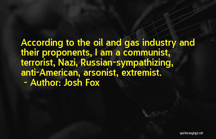 Josh Fox Quotes 290585