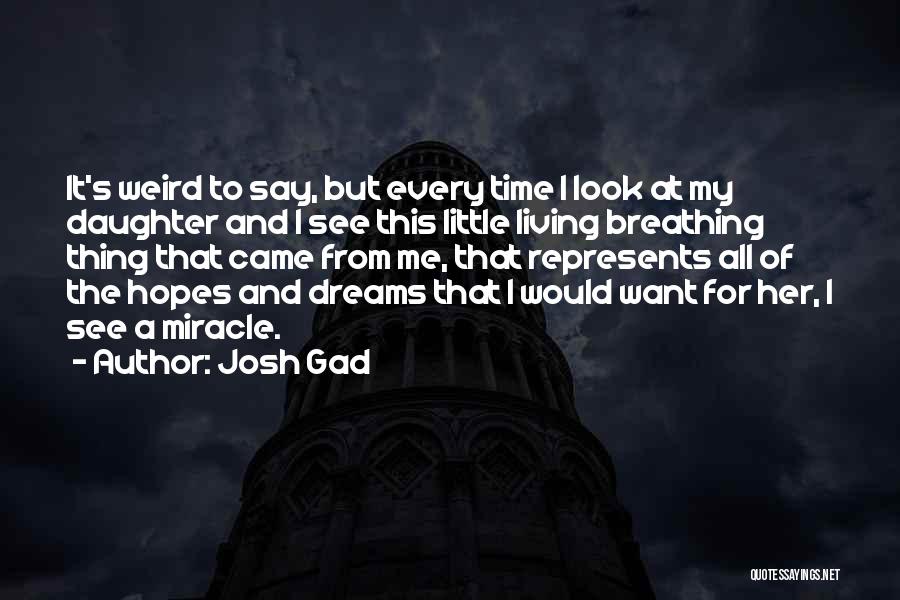 Josh Gad Quotes 1455802