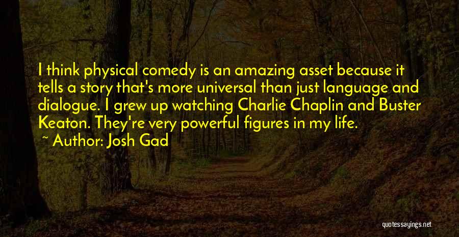 Josh Gad Quotes 1758171