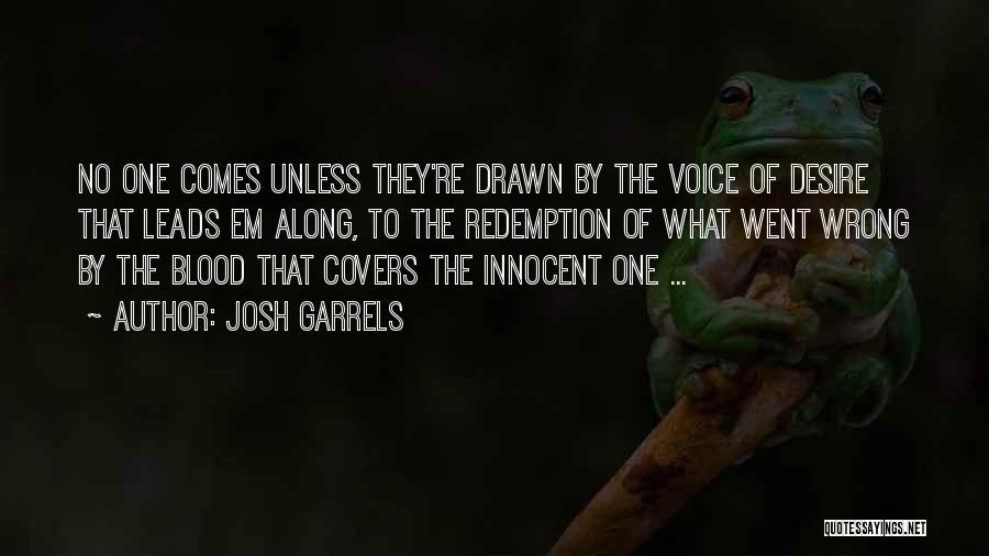 Josh Garrels Quotes 356933