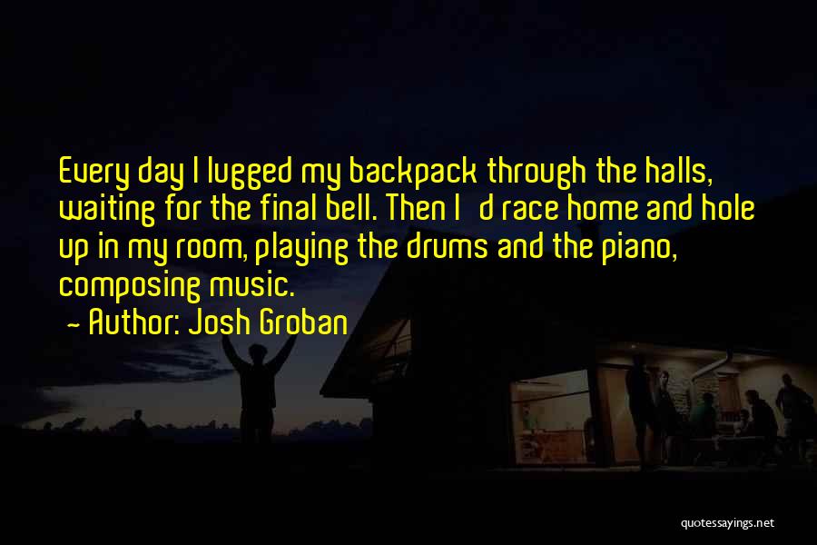 Josh Groban Music Quotes By Josh Groban