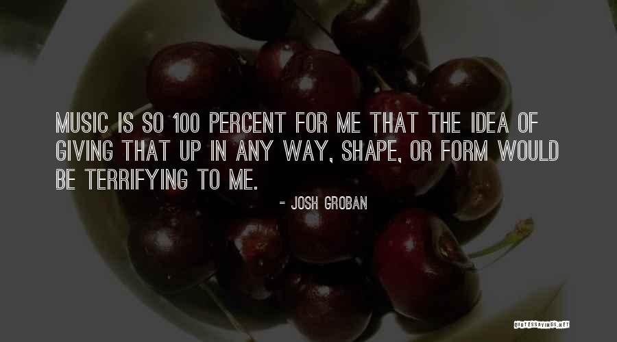 Josh Groban Quotes 1253185 Josh Groban Quotes 1253185
