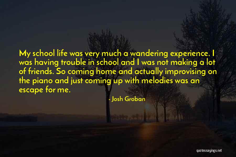 Josh Groban Quotes 2154694 Josh Groban Quotes 2154694