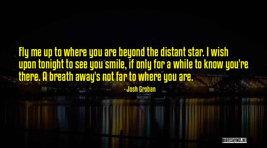 Josh Groban Quotes 2211230