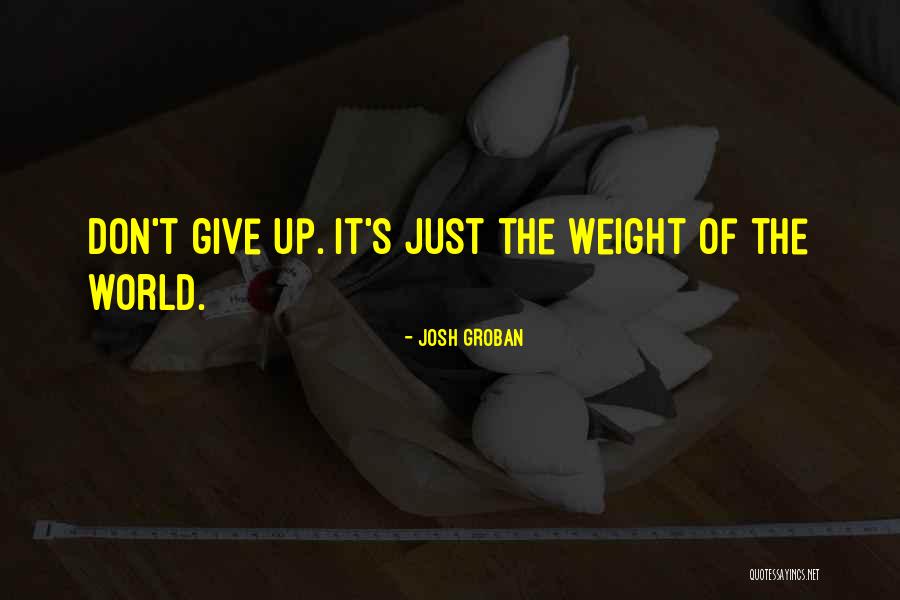 Josh Groban Quotes 2212750 Josh Groban Quotes 2212750
