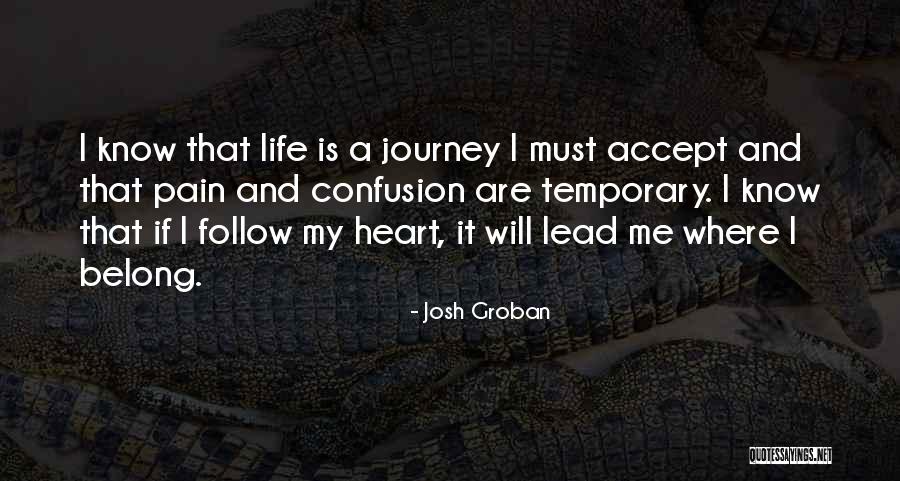 Josh Groban Quotes 617635