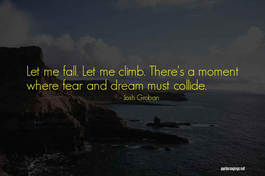 Josh Groban Quotes 765120 Josh Groban Quotes 765120