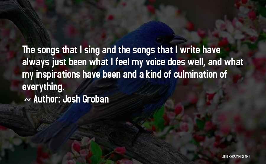 Josh Groban Quotes 918139