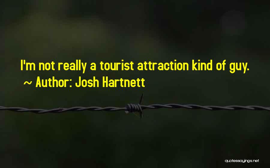Josh Hartnett Quotes 1994757