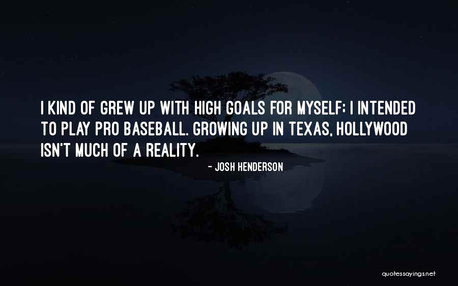 Josh Henderson Quotes 1944069 Josh Henderson Quotes 1944069