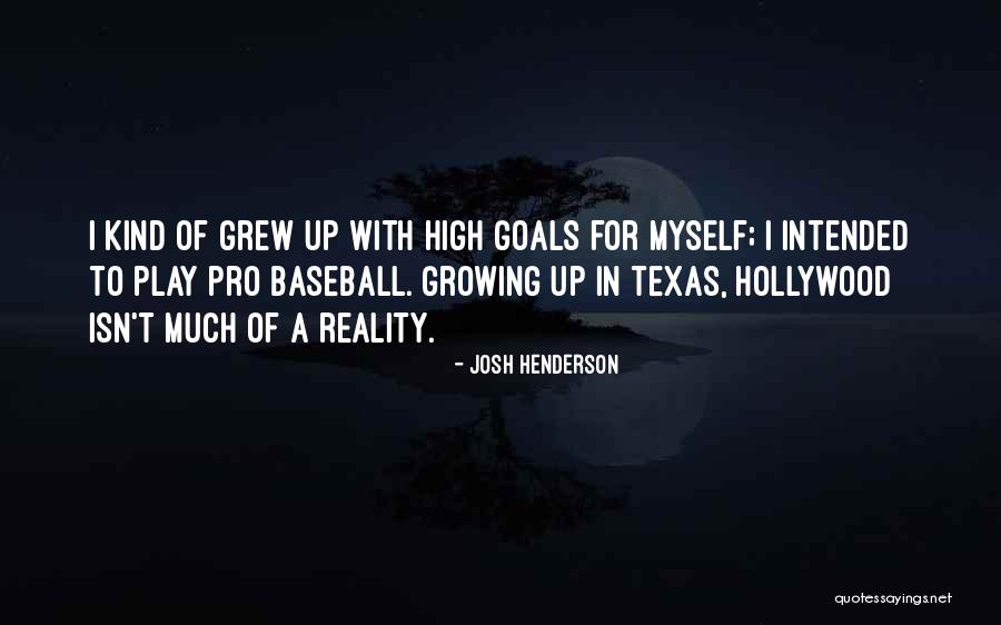 Josh Henderson Quotes 1944069