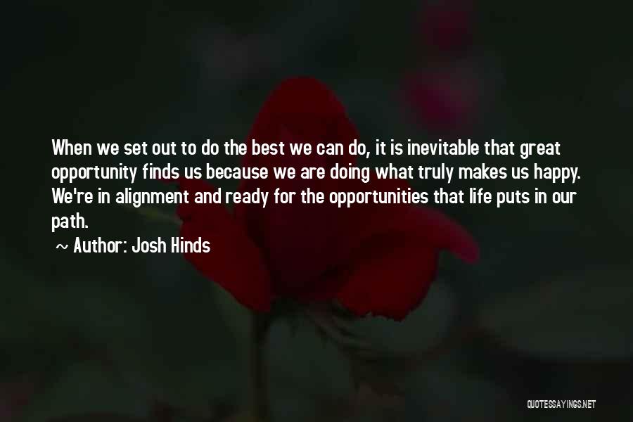 Josh Hinds Quotes 536119