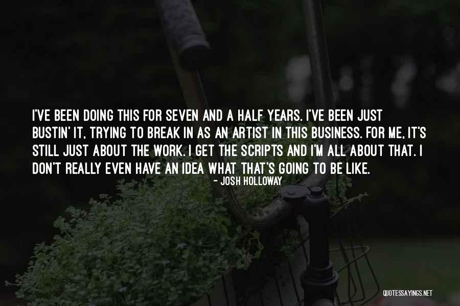 Josh Holloway Quotes 1948680