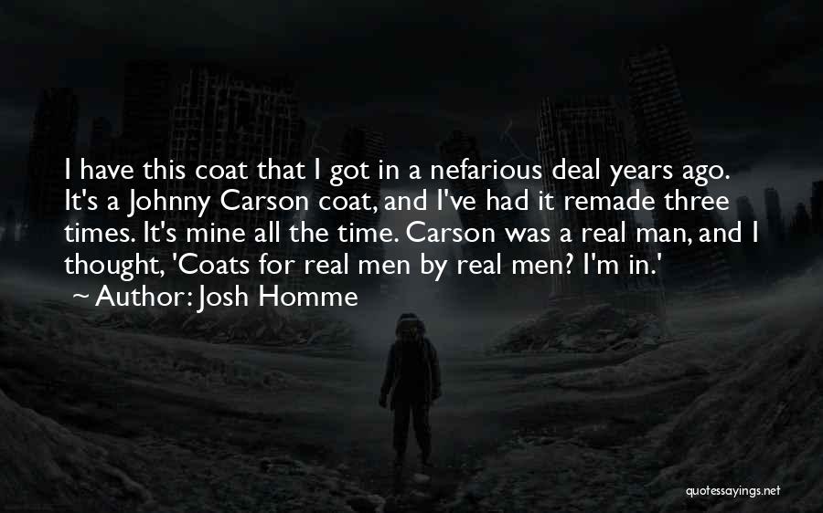 Josh Homme Quotes 1244171