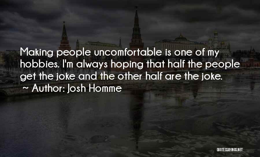 Josh Homme Quotes 154869