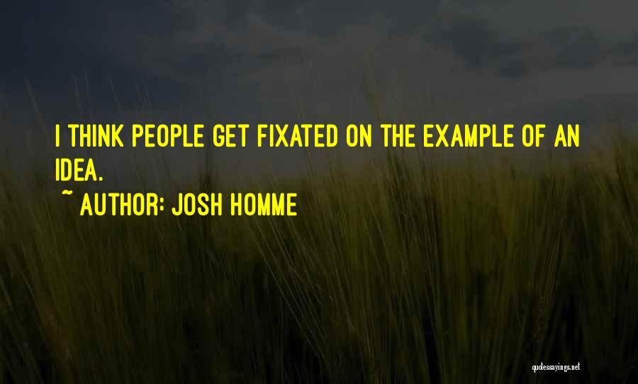 Josh Homme Quotes 1799820