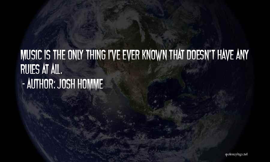 Josh Homme Quotes 2210631